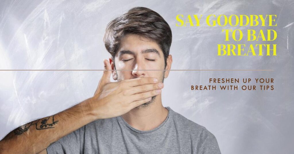 Bad Breath